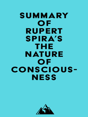 cover image of Summary of Rupert Spira's the Nature of Consciousness